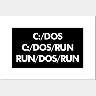 C DOS RUN Posters and Art